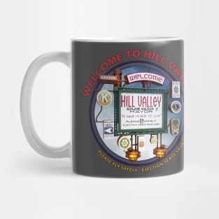 Welcome to Hill Valley 2015 - California - USA Mug